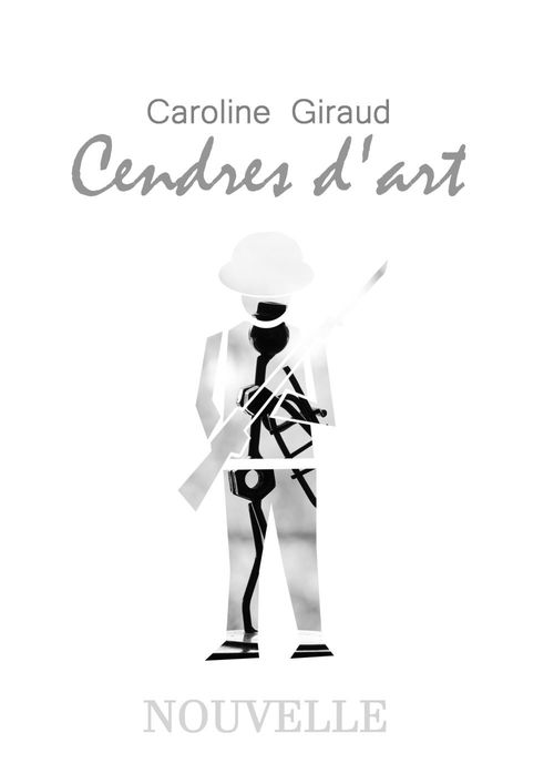 Couverture ebook de Cendres d'art, de Caroline Giraud