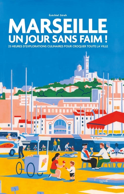 ebook cover of Marseille Un jour sans faim !, by Zerah Ezéchiel