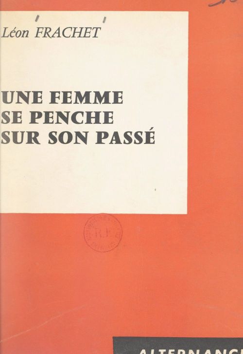ebook cover of Une femme se penche sur son passé, by Leon Frachet
