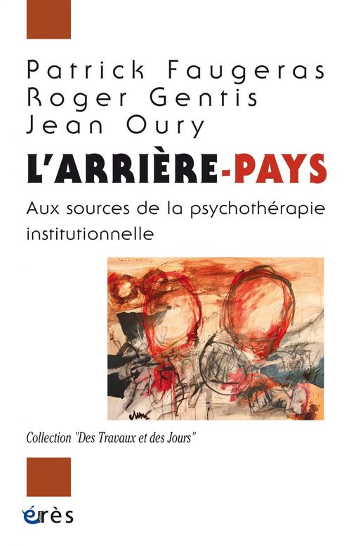 Couverture ebook de L'arrière-pays, de Patrick Faugeras, Roger Gentis, Jean Oury