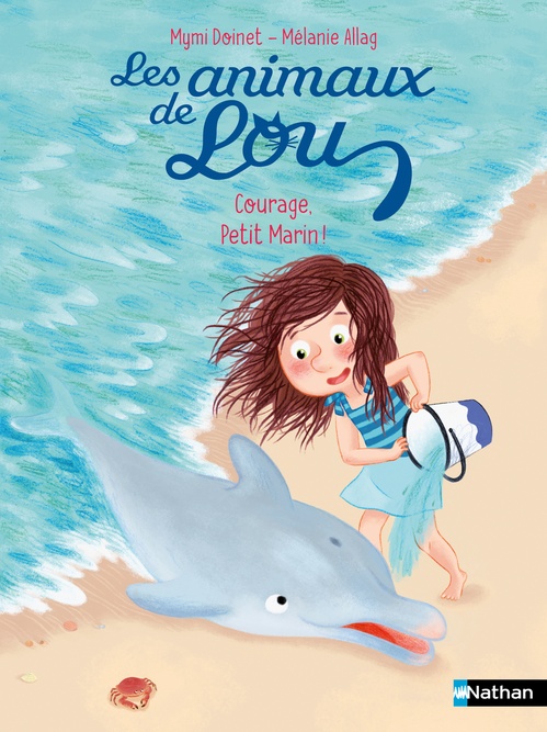 ebook cover of Les animaux de Lou : Courage, Petit Marin !, by Mymi Doinet, Mélanie Allag