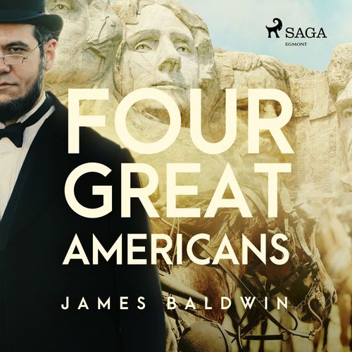 audiobook cover of Four Great Americans, by James Baldwin