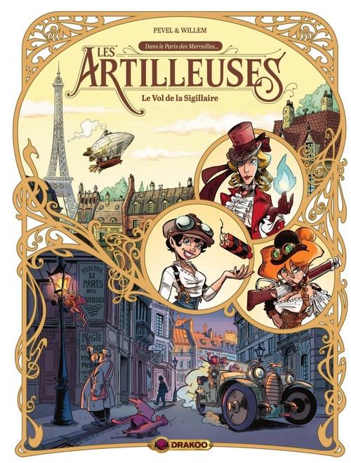 ebook cover of Les artilleuses - Tome 1 - Le vol de la Sigillaire, by Pierre Pevel, Etienne Willem