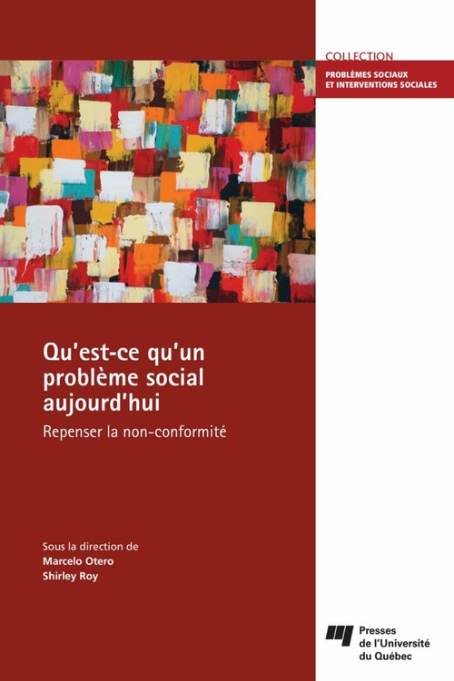 ebook cover of Qu'est-ce qu'un problème social aujourd'hui, by Marcelo Otéro, Shirley Roy
