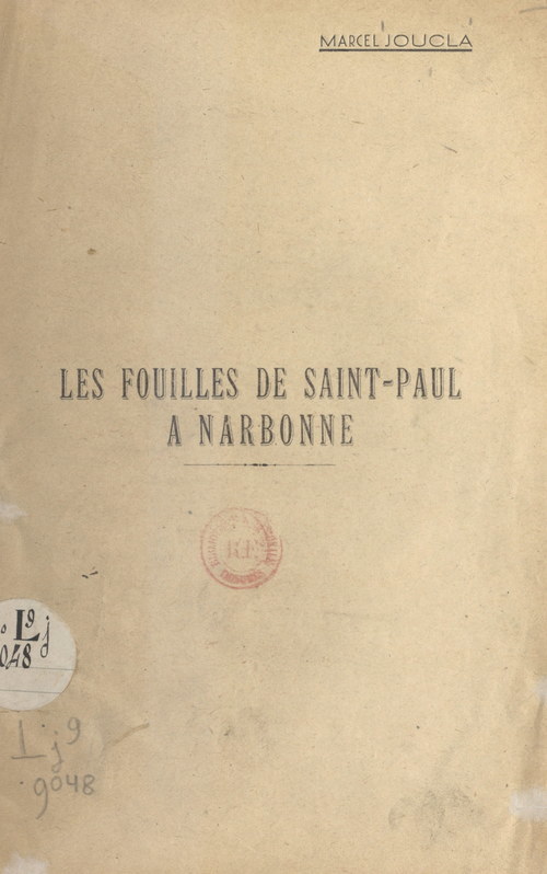 Couverture ebook de Les fouilles de Saint-Paul à Narbonne, de Marcel Joucla