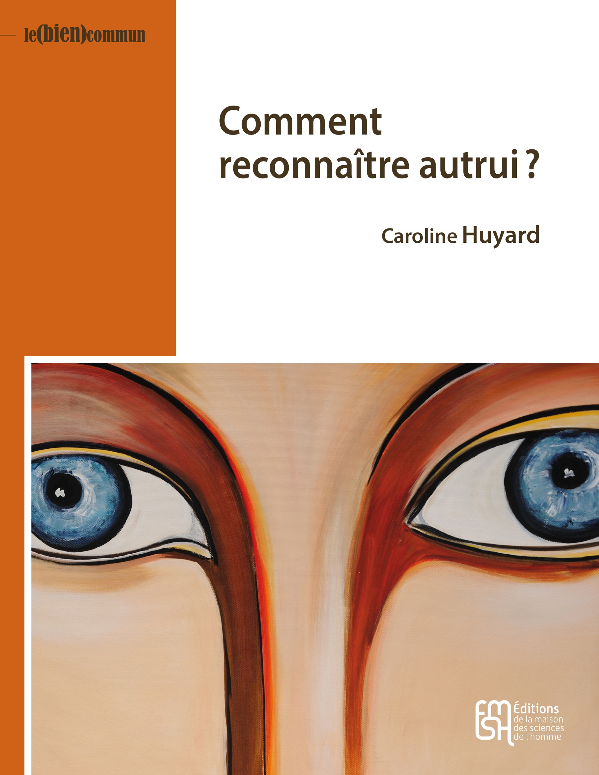 Couverture ebook de Comment reconnaître autrui ?, de Caroline Huyard