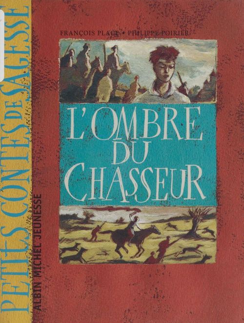 Couverture ebook de L'ombre du chasseur, de François Place, Philippe Poirier