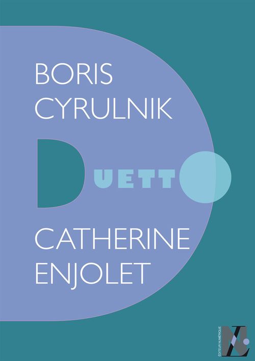 ebook cover of Boris Cyrulnik - Duetto, by Catherine Enjolet
