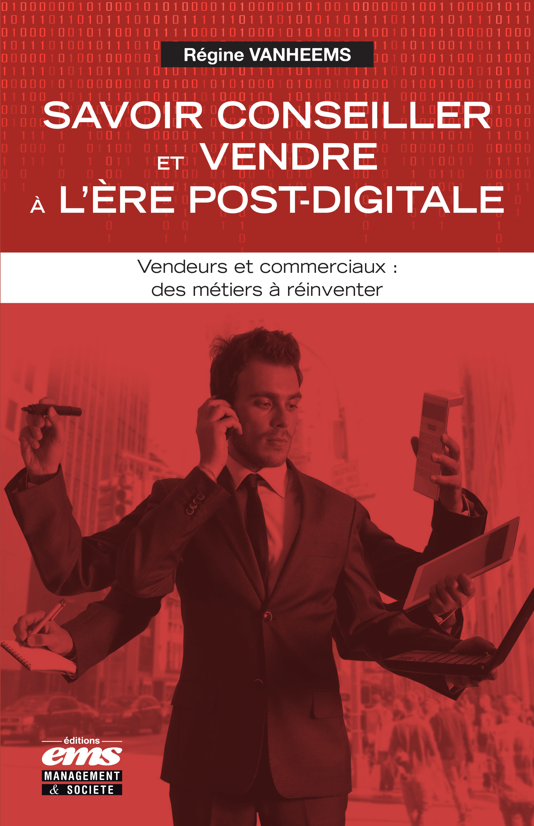 ebook cover of Savoir conseiller et vendre à l'ère post-digitale, by Vanheems Regine