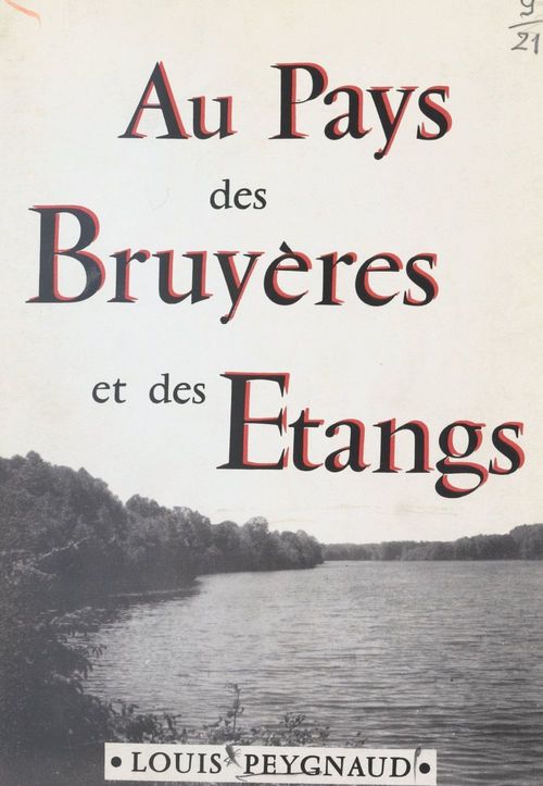 ebook cover of Au pays des bruyères et des étangs, by Louis Peygnaud