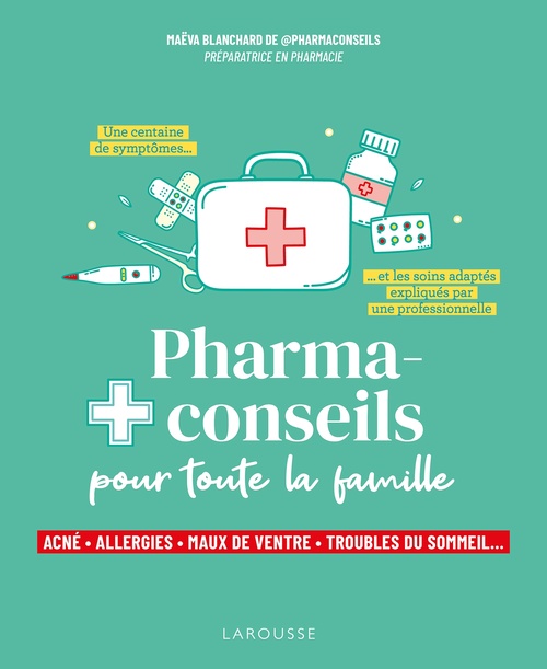 Couverture ebook de Pharmaconseils pour toute la famille, de Maëva Blanchard