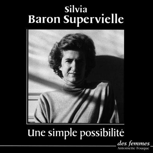 Couverture audiobook de Une simple possibilité, de Silvia Baron Supervielle
