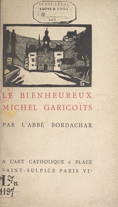 Couverture ebook de Le bienheureux Michel Garicoïts, de Benjamin Bordachar