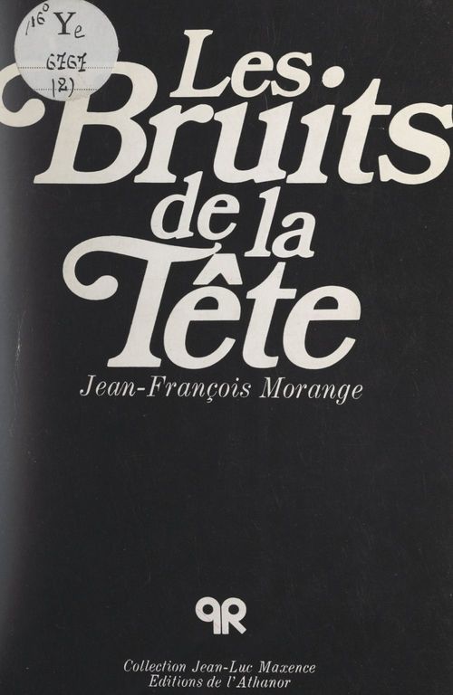 Couverture ebook de Les bruits de la tête, de Jean-Francois Morange