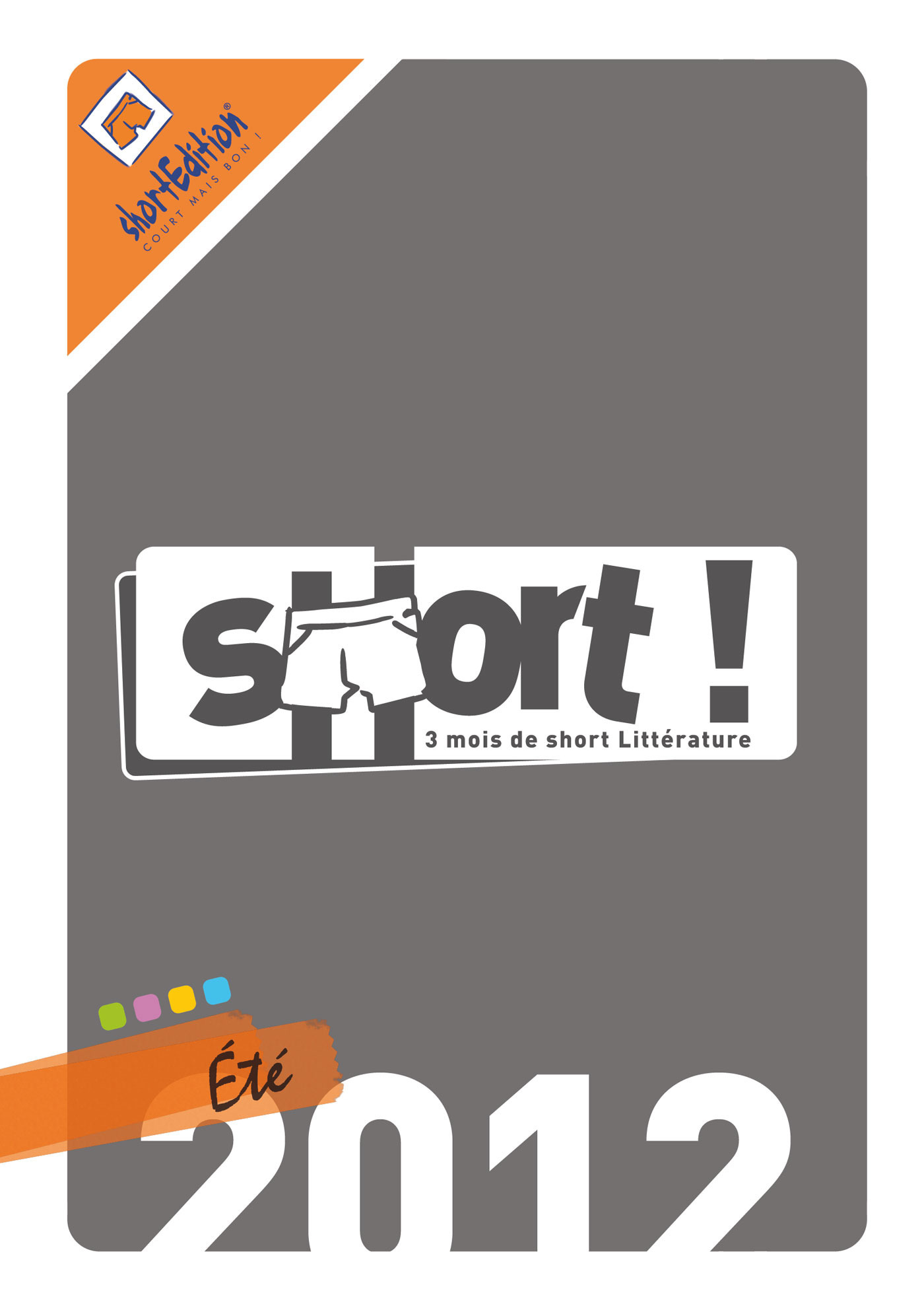 ebook cover of SHORT ! Eté 2012, by Collectif