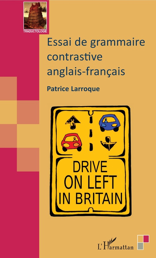Couverture ebook de Essai de grammaire contrastive anglais-français, de Patrice Larroque
