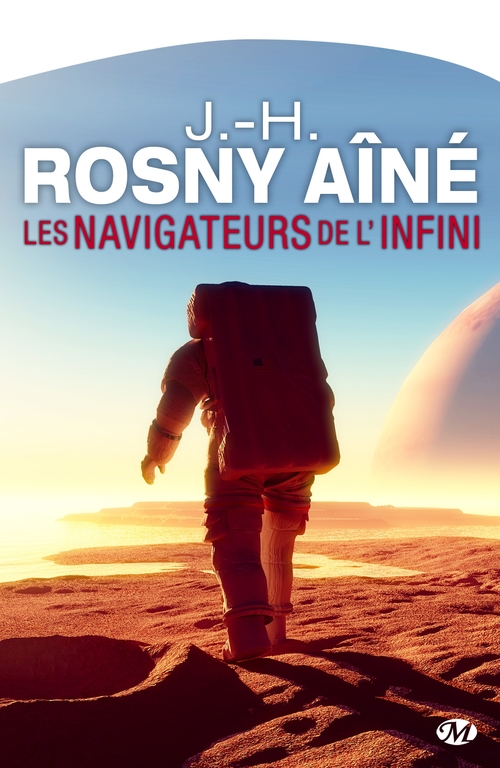 Couverture ebook de Les Navigateurs de l'infini, de J.-H. Rosny Aîné