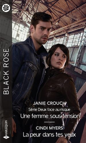 Couverture ebook de Une femme sous tension - La peur dans tes yeux, de Janie Crouch, Cindi Myers