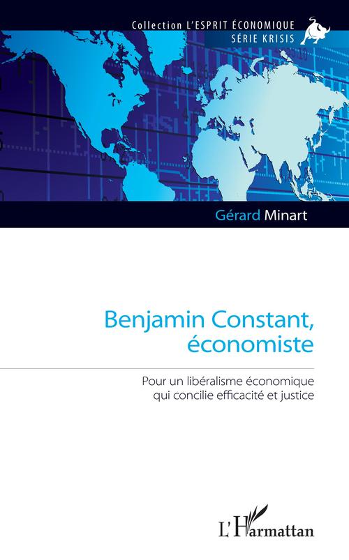 ebook cover of Benjamin Constant, économiste, by Gérard Minart