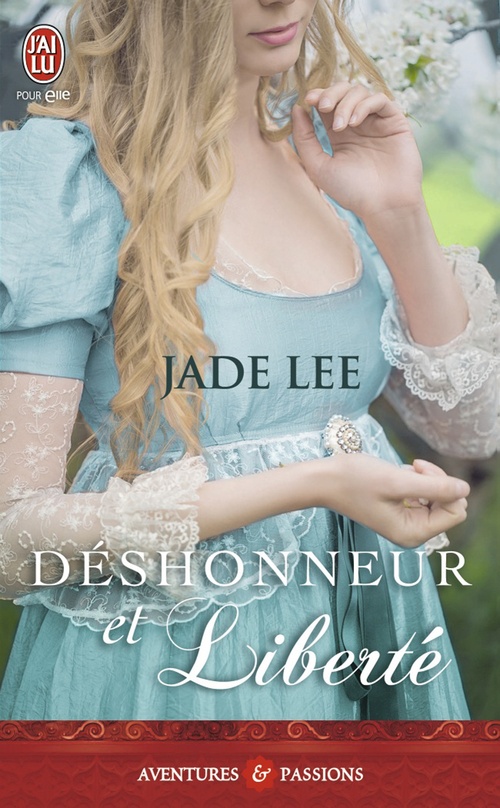 ebook cover of Déshonneur et liberté, by Jade Lee