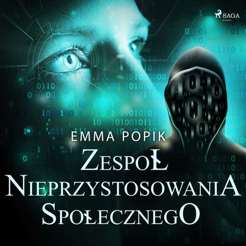Couverture audiobook de Zespól nieprzystosowania spolecznego, de Emma Popik
