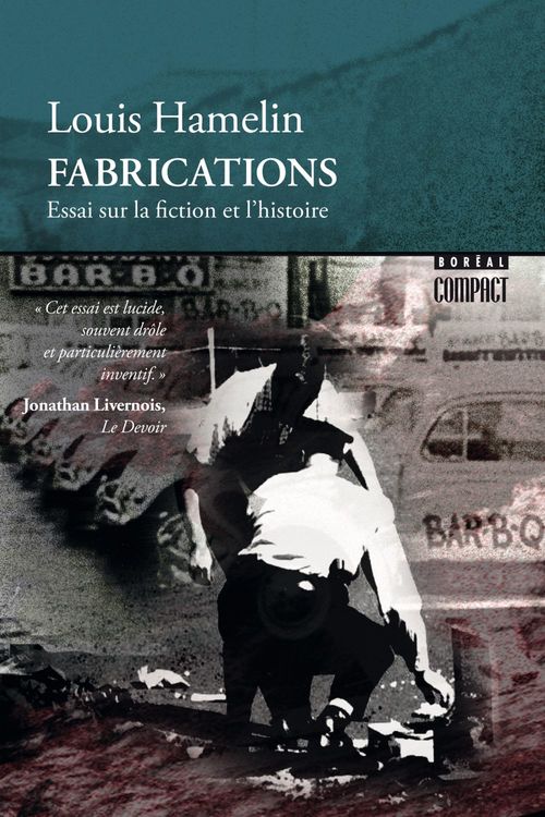 Couverture ebook de Fabrications, de Louis Hamelin