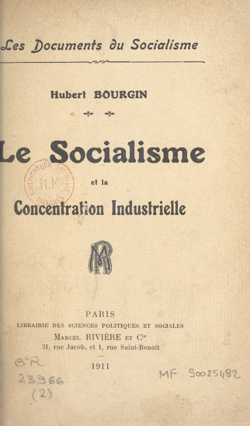 Couverture ebook de Le socialisme et la concentration industrielle, de Hubert Bourgin