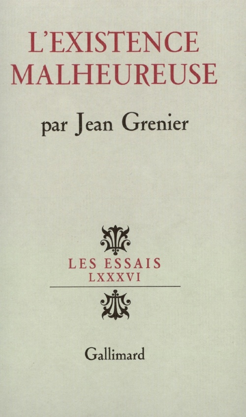 Couverture ebook de L'existence malheureuse, de Jean Grenier