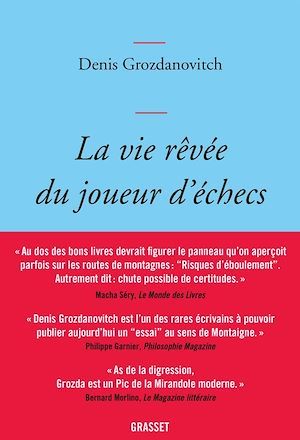 Couverture ebook de La vie rêvée du joueur d'échecs, de Denis Grozdanovitch