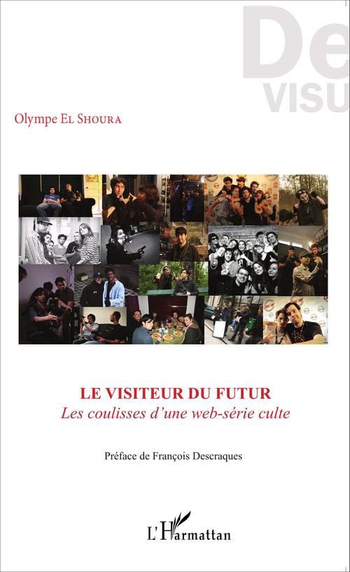 ebook cover of Le visiteur du futur, by Olympe El shoura