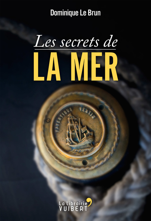 Couverture ebook de Les secrets de la mer, de Dominique Le Brun