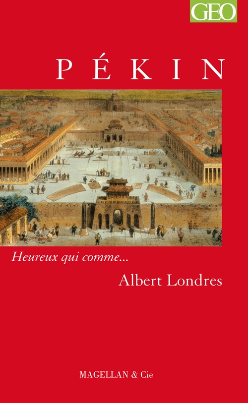 Couverture ebook de Pékin, de Albert Londres
