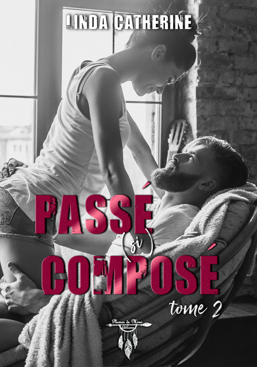 ebook cover of Passé (si) composé, by Linda Catherine