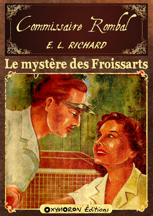 ebook cover of Le mystère des Froissarts, by Élie Richard