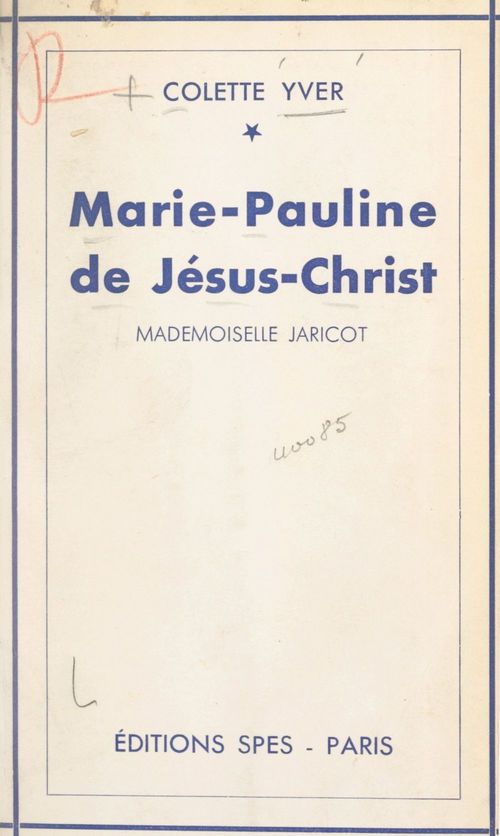 ebook cover of Marie-Pauline de Jésus-Christ, by Colette Yver