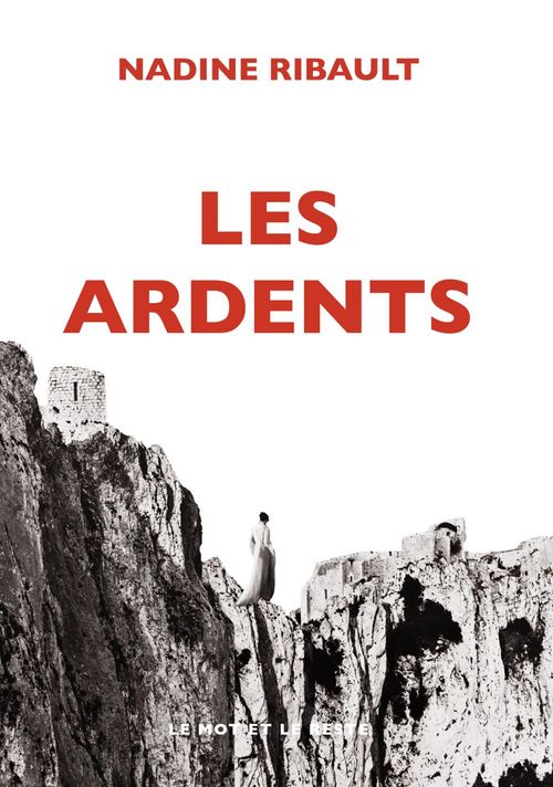 ebook cover of Les Ardents, by Nadine Ribault