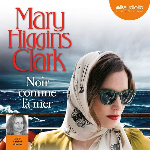 Couverture audiobook de Noir comme la mer, de Mary Higgins Clark
