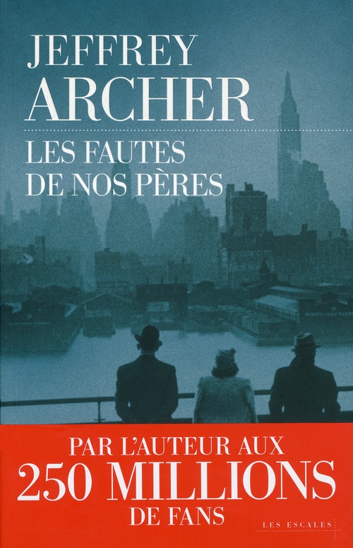 Couverture ebook de Les fautes de nos pères, de Jeffrey Archer