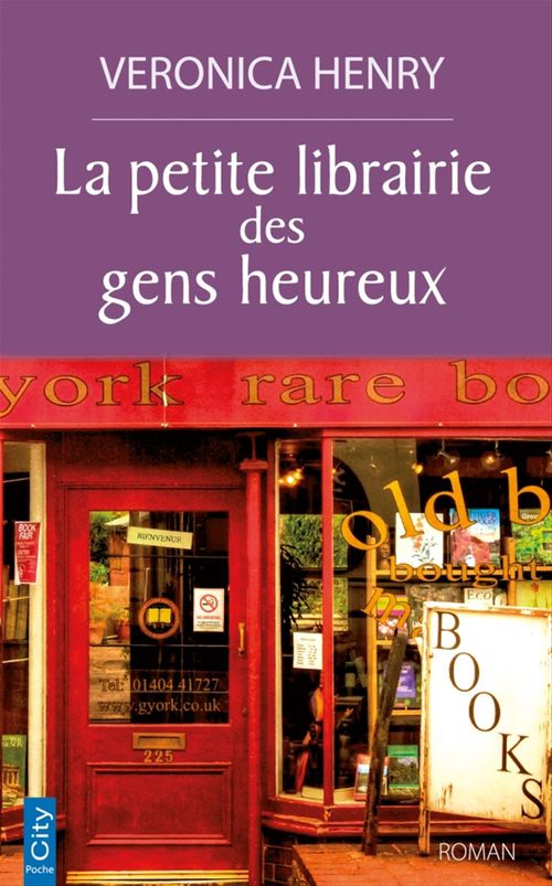 Couverture ebook de La petite librairie des gens heureux, de Veronica Henry