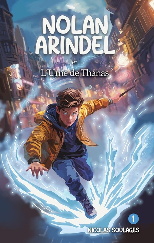 Couverture ebook de Nolan Arindel et l'Urne de Thanas, de Nicolas Soulages