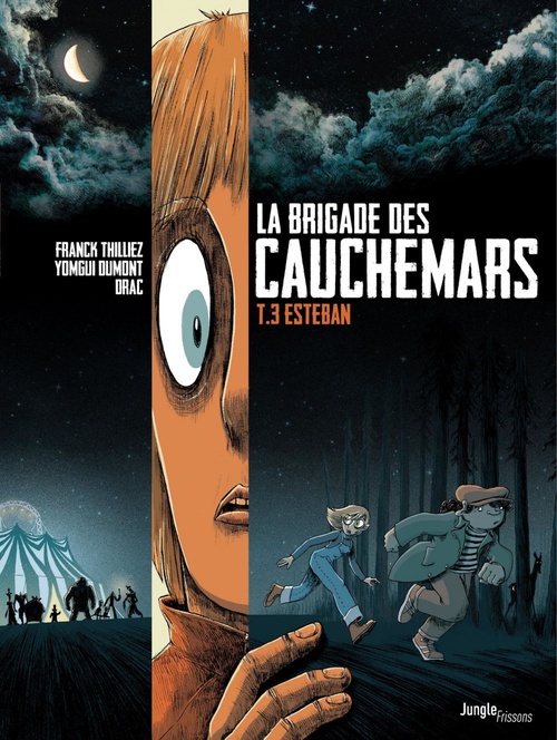 ebook cover of La Brigade des cauchemars - Tome 3 - Esteban, by Franck Thilliez, Yomgui Dumont