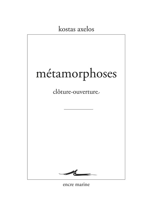 Couverture ebook de Métamorphoses, de Kostas Axelos