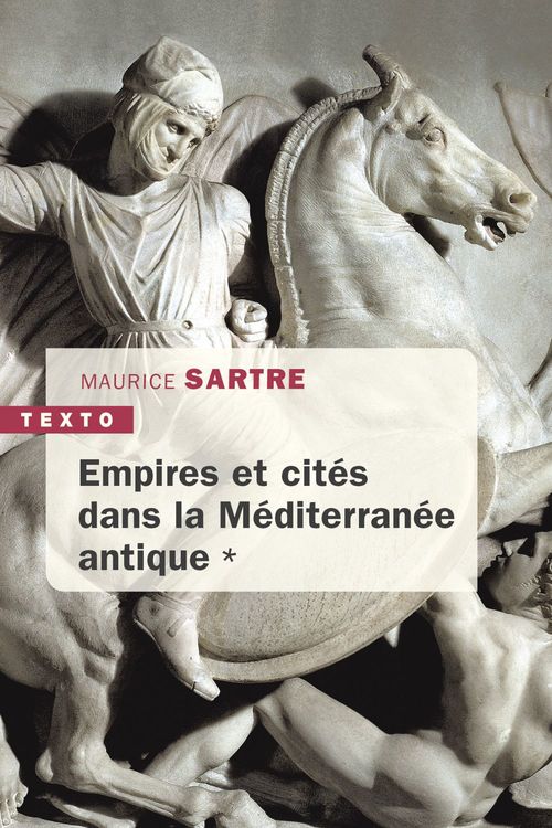 ebook cover of Empires et cités dans la méditerranée antique, by Maurice Sartre