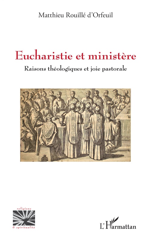 ebook cover of Eucharistie et ministère, by Matthieu Rouillé d'Orfeuil