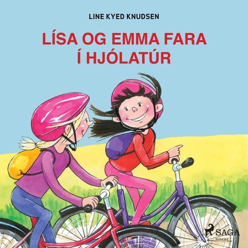 audiobook cover of Lísa og Emma fara í hjólatúr, by Line Kyed Knudsen