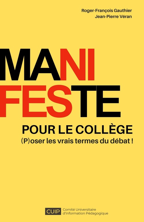 Couverture ebook de Manifeste pour le collège, de Roger-Francois Gauthier Jean-Pierre Vera