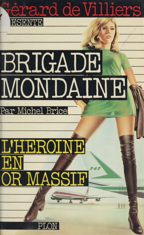Couverture ebook de L'héroïne en or massif, de Gérard de Villiers