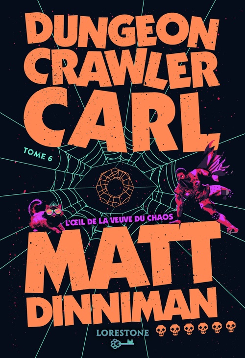 ebook cover of Dungeon Crawler Carl - Tome 6 L'oeil de la veuve du chaos, by Matt Dinniman