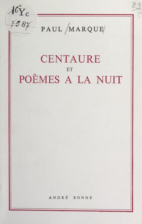 Couverture ebook de Centaure et poèmes à la nuit, de Paul Marque