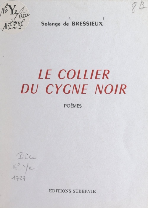 Couverture ebook de Le collier du cygne noir, de Solange De Bressieux